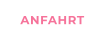 ANFAHRT