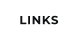 LINKS